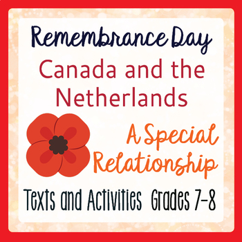 Preview of REMEMBRANCE DAY Canada and the Netherlands Grades 7-8 PRINT and EASEL
