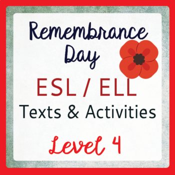 Preview of REMEMBRANCE DAY (ESL 4) Canada PRINT and EASEL