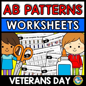 Preview of REPEATING AB PATTERN WORKSHEETS MEMORIAL DAY ACTIVITY NOVEMBER KINDERGARTEN PREK