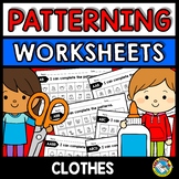 REPEATING PATTERNS WORKSHEETS CLOTHES ACTIVITY KINDERGARTE