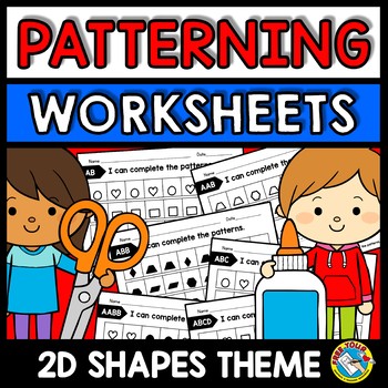 Preview of REPEATING PATTERNS WORKSHEETS 2D SHAPES ACTIVITY KINDERGARTEN CUT & PASTE PACKET