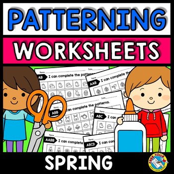 Preview of REPEATING PATTERNS WORKSHEETS SPRING MATH ACTIVITY KINDERGARTEN MAY FUN PACKET