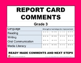 REPORT CARD COMMENTS: LANGUAGE; reading, writing, oral, me