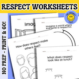 RESPECT WORKSHEETS - Social Emotional Learning, Teaching R