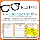 RESTART No Prep Novel Study for Special Education or Strug