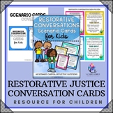 RESTORATIVE CONVERSATIONS for Kids - Community Circles & J