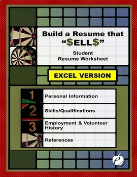 Preview of RESUME WORKSHEET (EXCEL Version):  "Build a Resume That S-E-L-L-S . . ."