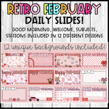 Preview of RETRO FEBRUARY  Daily Slides! 12 DESIGNS!!