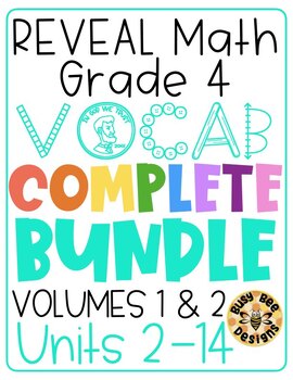 Preview of REVEAL Math Vocabulary Resources - Grade 4 All Units COMPLETE BUNDLE