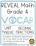 REVEAL Math Vocabulary Resources - Grade 4 U12: Decimal Fractions