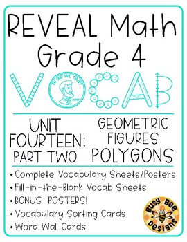 Preview of REVEAL Math Vocabulary Resources - Grade 4 U14 Part 2: Polygons