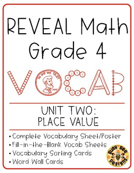 Preview of REVEAL Math Vocabulary Resources - Grade 4 - U2 Place Value