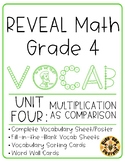 REVEAL Math Vocabulary Resources - Grade 4 - U4 Multiplica