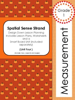 Preview of REVISED Gr 1. Unit 4 Measurement (Spatial Sense Strand)
