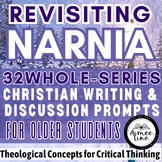 REVISITING NARNIA: Christian Writing & Discussion Prompts 
