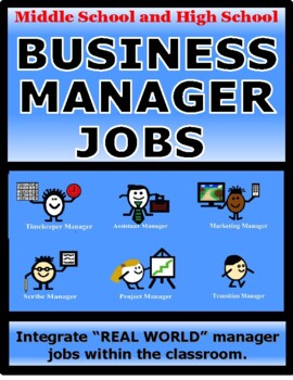 Preview of REVOLUNTIONARY REAL WORLD LIFE SKILLS Business Manager Classroom Jobs