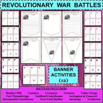 Preview of REVOLUTIONARY WAR BATTLES Banner Activities - 12 Sets!!! Total of 72!!!