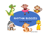 RHYTHM BUDDIES-Fun Music Book