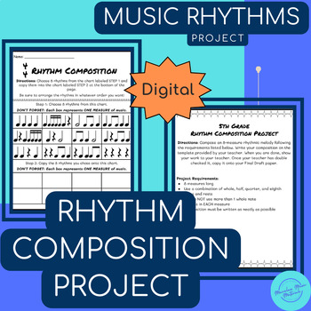 Preview of RHYTHM COMPOSITION | Project | Middle School General Music | Digital