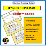 RHYTHM COUNTING: 8th Note Triplets BOOM™ CARDS #4