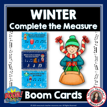 Preview of RHYTHM: Complete the Measure Activities BOOM Cards™ - WINTER Digital Task Cards