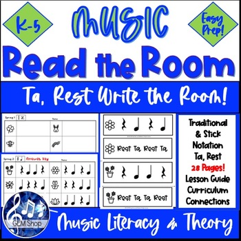 Preview of MUSIC WRITE the ROOM Read Rhythms Spring Activities Games Theory Ta Rest