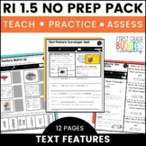 RI 1.5 Text Features No Prep Tasks for Instruction and Assessment