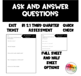 RI 2.1 Ask and Answer Questions Exit Ticket Assessment 3rd Qtr.