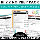 RI 2.2 Main Topic / Main Idea No Prep Tasks for Instructio