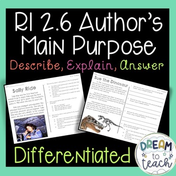 Preview of RI 2.6 Author's Purpose - Describe, Explain, Answer  - Differentiated Passages