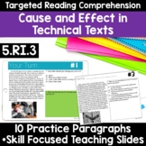 RI.5.3 Cause and Effect Nonfiction Passages Technical 5th 
