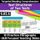 RI.5.5 Text Structures of Two Texts Text Structures 5th Gr