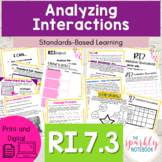 RI.7.3: Analyze Relationship & Interactions - 7th Grade CCSS