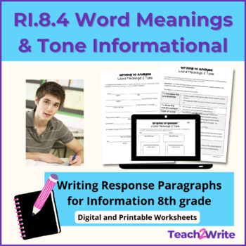 Preview of RI.8.4 Word Meanings & Tone Informational Writing Response Paragraphs CCSS 