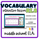 RI.8 Standards-Based Vocabulary Interactive Lesson- Evalua