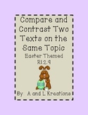 RI.2.9 Compare and Contrast Two Texts- Rabbits -Easter Theme