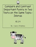 RI.2.9 Compare and Contrast Two Texts- Zebras