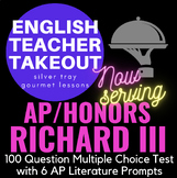 RICHARD III for AP/Honors (100 MC with 6 AP FRQ3 Prompts)