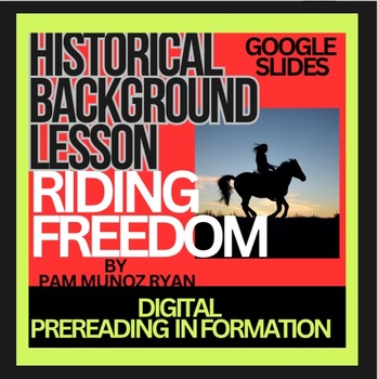 Preview of RIDING FREEDOM Historical Background Google Slide Digital Intro photos, maps,