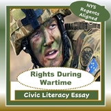 RIGHTS DURING WARTIME CIVIC LITERACY ESSAY - New NYS U.S. Regents