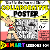 RISE LIKE the SUN and SHINE Collaborative Poster Growth Mi
