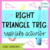 Right Triangle Trigonometry Application Activity