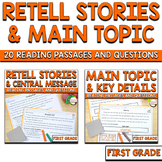 RL.1.2 RI.1.2 Retell Stories & Main Topic Reading Passages