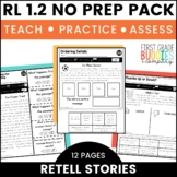 RL 1.2 Story Retell No Prep Tasks for Instruction and Assessment
