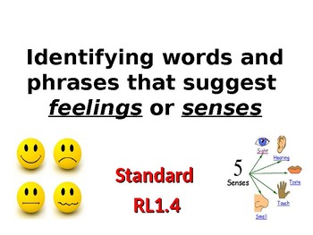 Preview of RL.1.4 Identifying Words & Phrases that Suggest Feeling or Senses