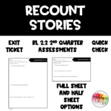 RL 2.2 Recount Stories Exit Slip Assessment 2nd Qtr.