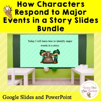 Preview of Bundle | Describe How Characters Respond to Major Events and Challenges | Slides