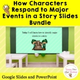 Bundle | Describe How Characters Respond to Major Events a