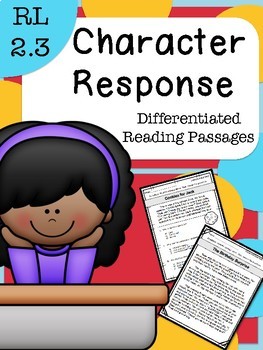 Preview of RL 2.3 Character Response - Differentiated Reading Passages