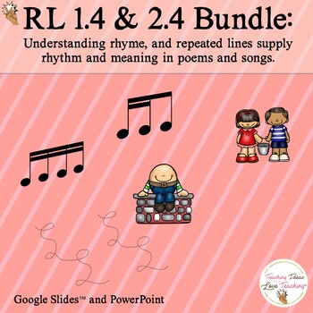 Preview of RL 1.4 and RL 2.4 Describe rhyme, rhythm, and meaning in poems and songs